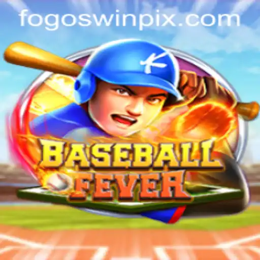 BaseballFever and the Art of Fogoswin: A Unique Sports Experience